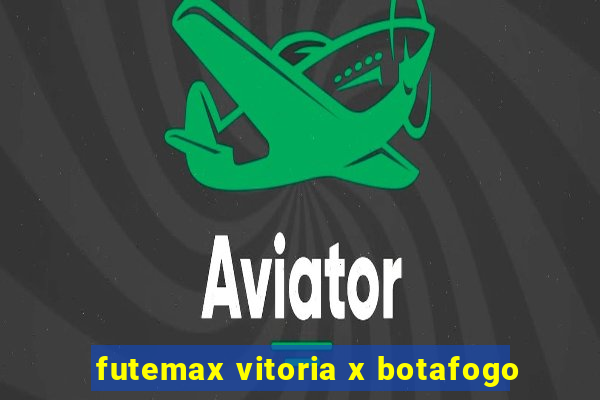 futemax vitoria x botafogo